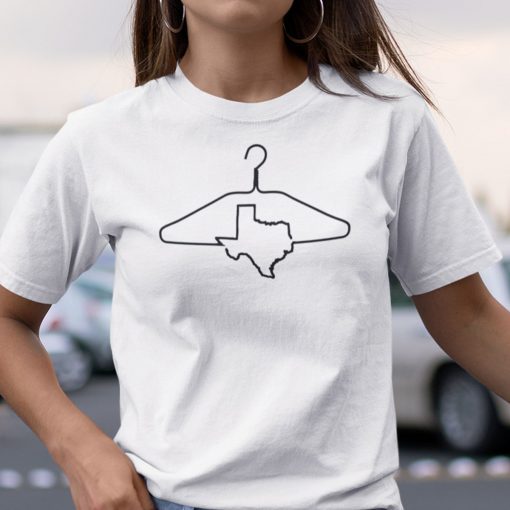 Texas Map Abortion Coat Hanger Feminism Pro Choice TShirt