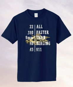 All Faster Than Dialing 911 Unisex TShirt