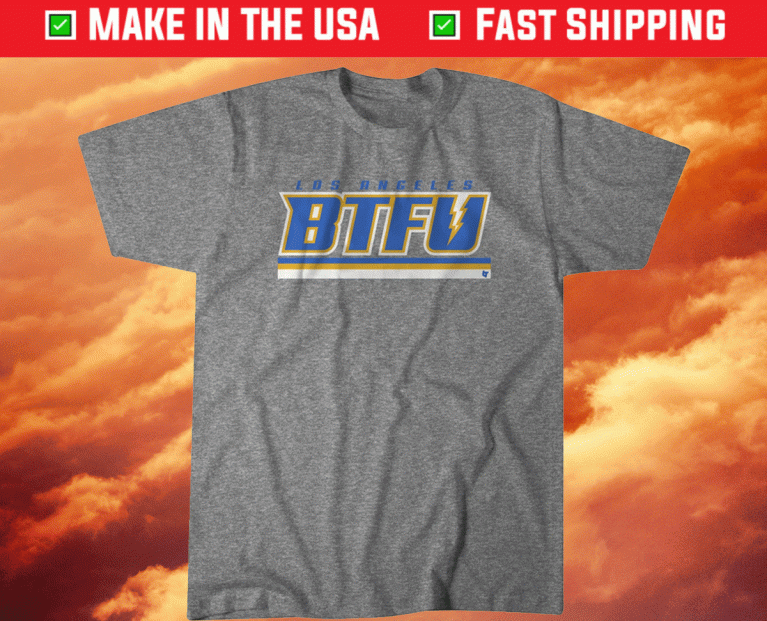 BTFU Los Angeles Football 2021 TShirt