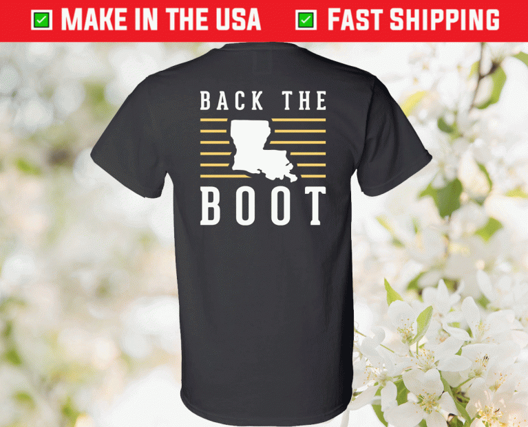 Back The Boot 2021 TShirt