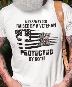Blessed By God Raised By A Veteran Protected By Both 2021 TShirt