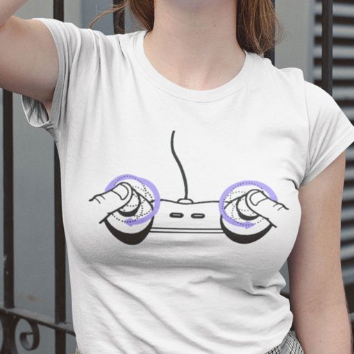 Boob Controller Game Controller Dirty Mind 2021 Shirts