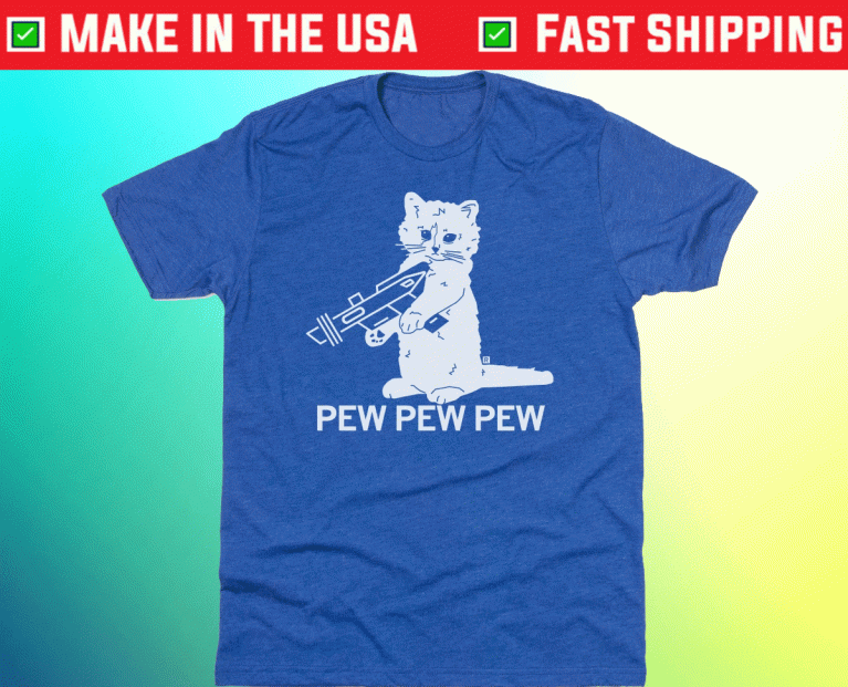 Cat Pew Pew Pew Blue Funny TShirt