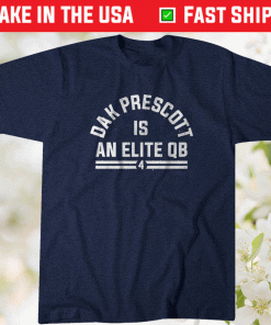 Dak Prescott Is An Elite QB Unisex T-Shirt