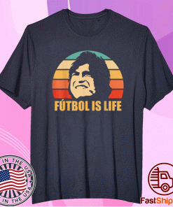 FUTBOL IS LIFE 2021 TShirt