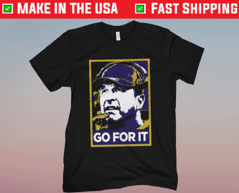 Go For It 2021 TShirt