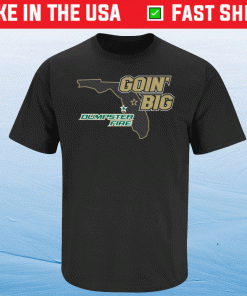 Goin' Big vs Dumpster Fire Unisex TShirt