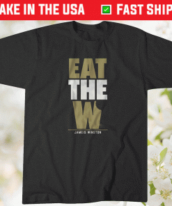 Jameis Winston Eat The W 2021 TShirt