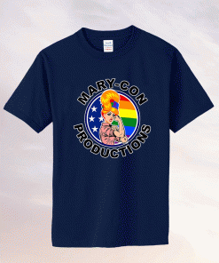 Mary Con Productions LGBT 2021 Shirts
