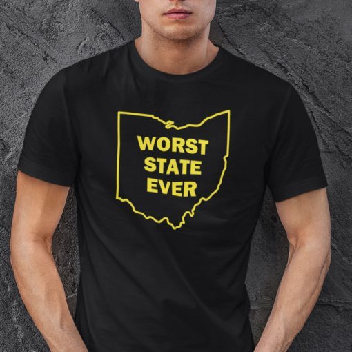 Ohio Sucks Worst State Ever 2021 TShirt