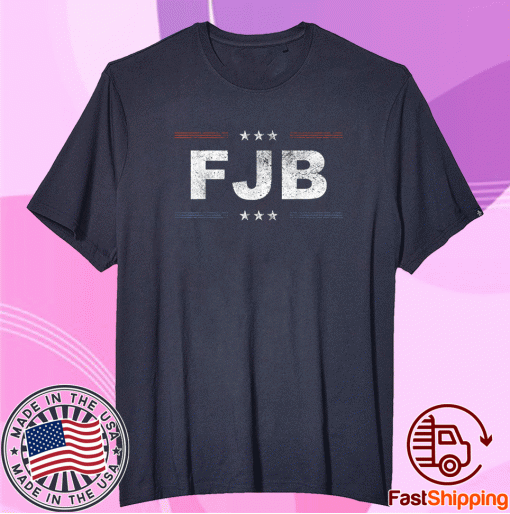 Pro America FJB Do Not Comply FJB Patriot 2021 Shirts