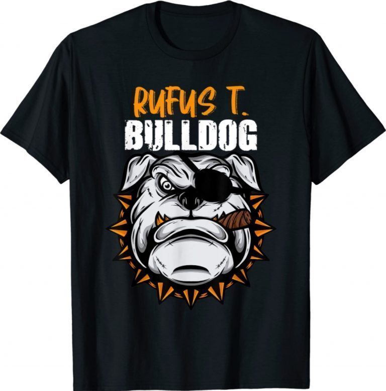 Rufus T Bulldog 2021 TShirt