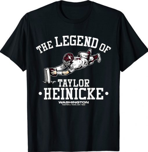 Washingtons Team The Legend of Taylor Heinicke Unisex TShirt