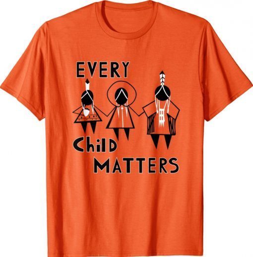 Every Child Matters Indigenous Education Orange Day 2021 Shirts