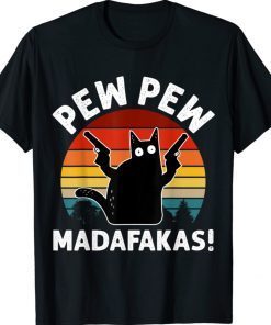 Retro Black Cat Pew Pew Madafakas T-Shirt
