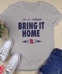 Original St Louis Cardinals Bring It Home Postseason 2021 Shirts