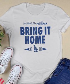 Los Angeles Dodgers Bring It Home Postseason 2021 TShirt