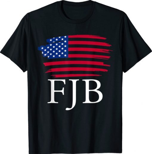 America F Biden FJB Joe Biden 2021 Shirts