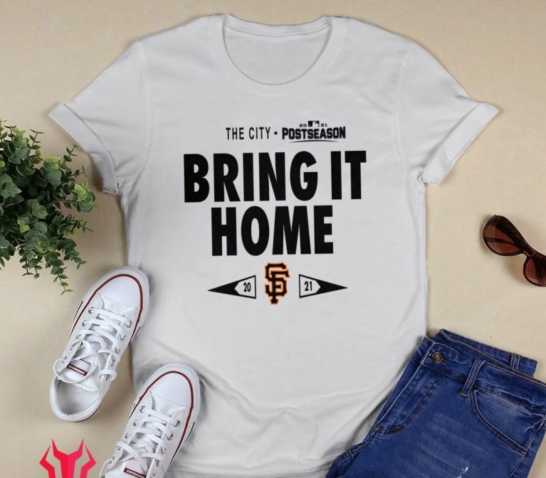 San Francisco Giants Bring It Home Postseason 2021 TShirt