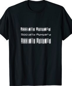 Socially Awkward 2021 TShirt