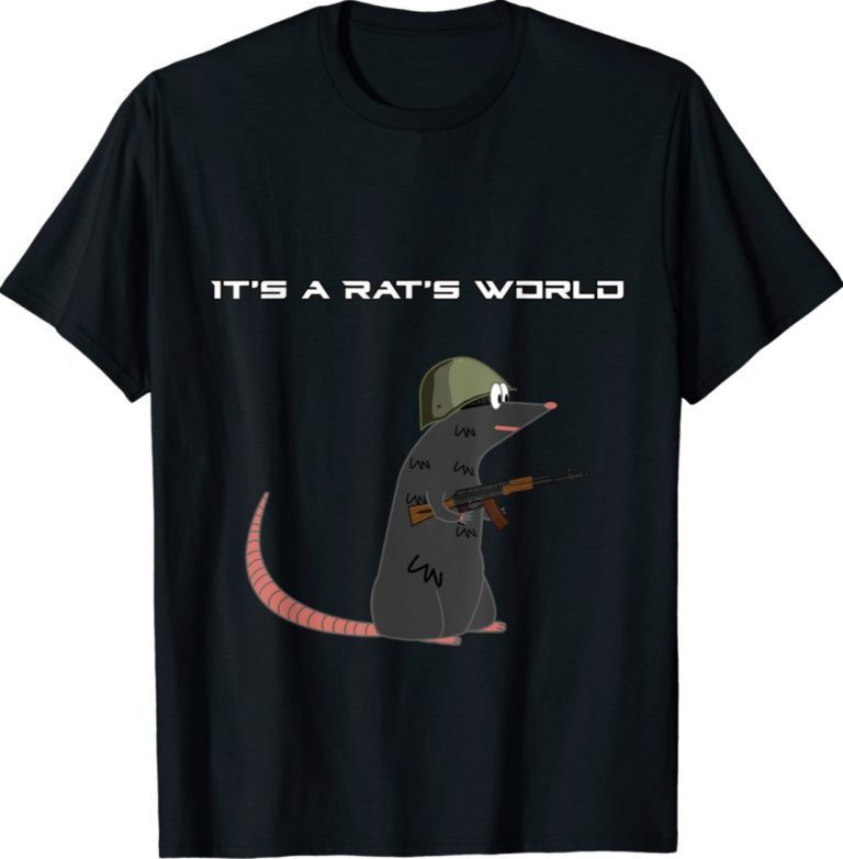 It's A Rat's World Funny Escape From Tarkov 2021 TShirt