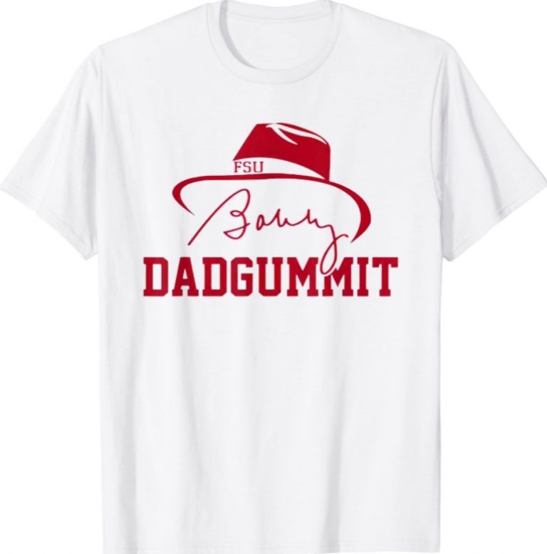 Bobby Dadgummit 2021 Shirts