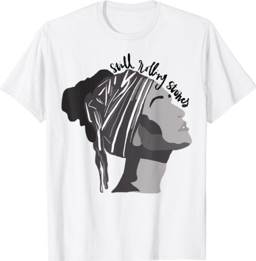 Still Rolling Stones Lauren Daigle 2021 TShirt