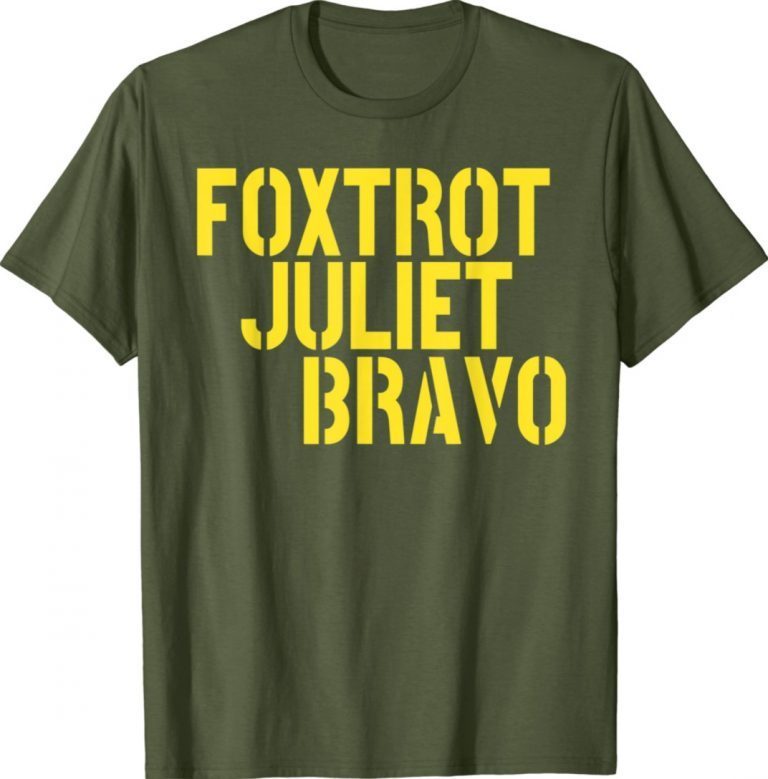 Foxtrot Juliet Bravo FJB Anti Biden 2021 TShirt