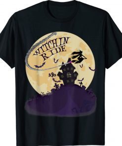 Halloween Witch Riding Broom Full Moon Witchin Ride Funny Shirts