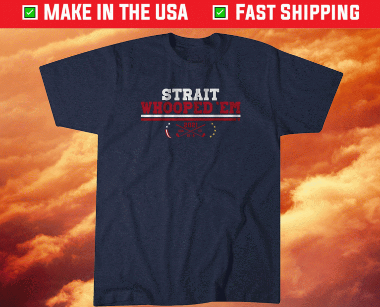 Strait Whooped Em USA Golf 2021 TShirt