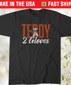 Teddy Bridgewater Two Gloves 2021 TShirt