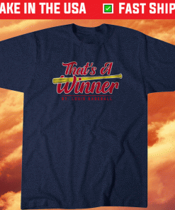 Thats A Winner St Louis Baseball 2021 TShirt