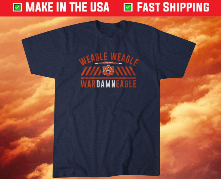 Weagle Weagle War Damn Eagle 2021 TShirt