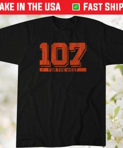 107 Wins For the West Unisex TShirt