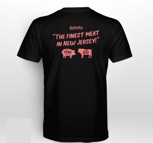 Satriale’s Pork Beef The Finest Meat In New Jersey 2021 TShirt