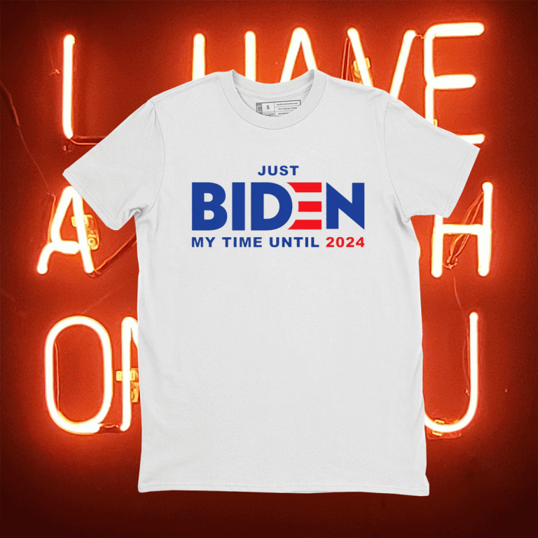 Biden My Time Until 2024 Unisex TShirt