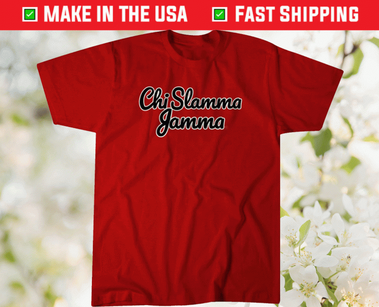 Chi Slamma Jamma Chicago Basketball 2021 TShirt