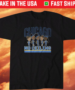 Chicago No Ceiling Team 2021 TShirt