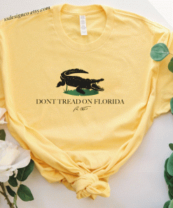 Don't Tread On Florida Pro Freedom 2021 TShirt