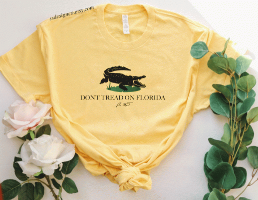 Don't Tread On Florida Pro Freedom 2021 TShirt