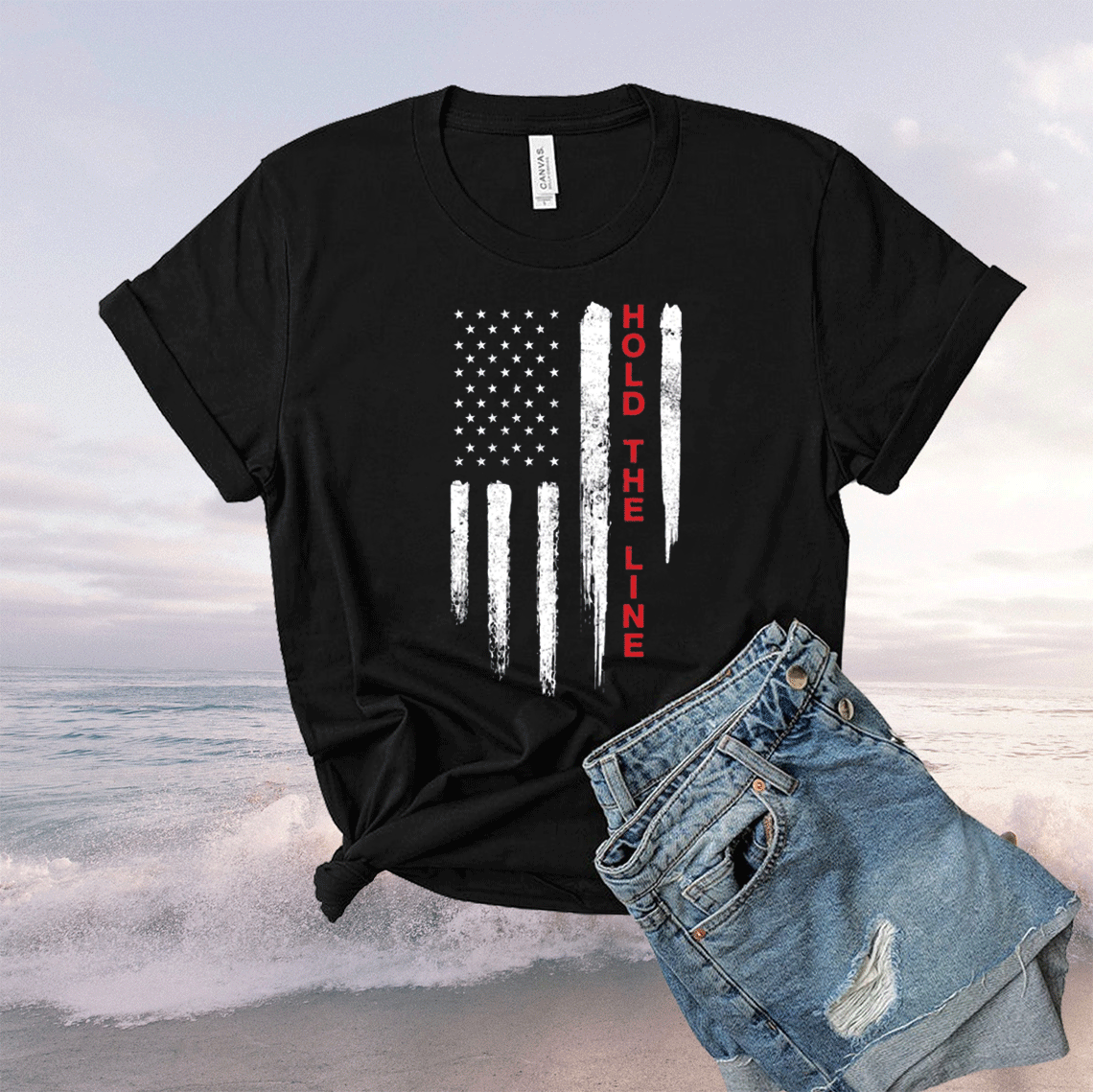 Hold The Line Flag 2021 TShirt Hoodie Tank-Top Quotes