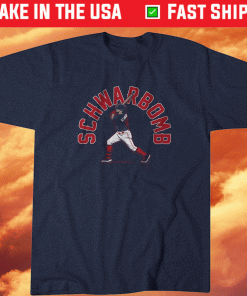 Kyle Schwarber Schwarbomb BOS 2021 Shirts