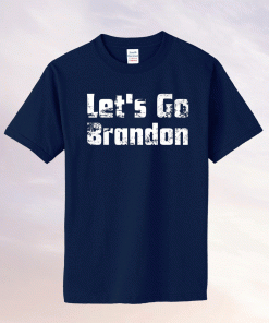 Let's Go Brandon Chant FJB Unisex TShirt