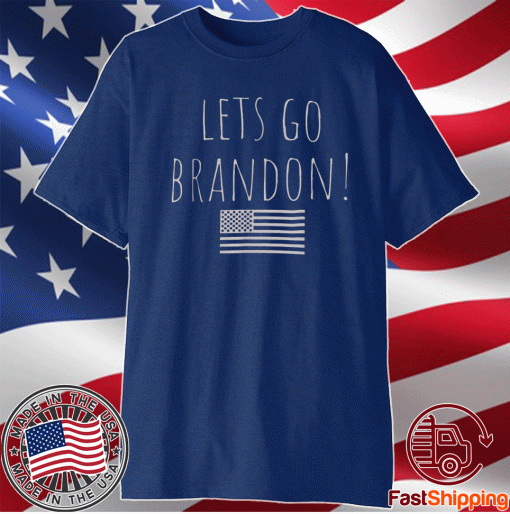 Let's Go Brandon Fake News Again 2021 TShirt