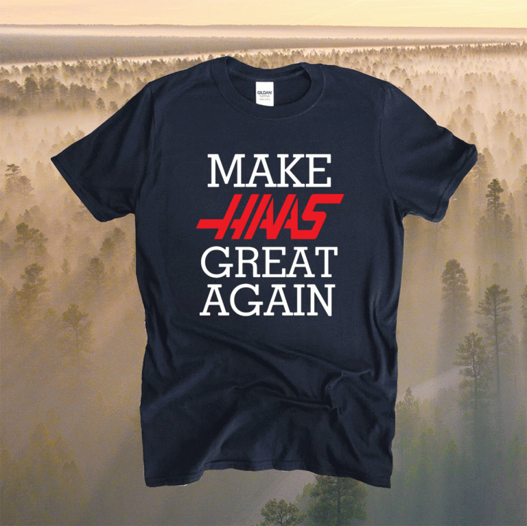 Make Haas Great Again 2021 TShirt