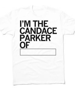 I'm the Candace Parker of A Portion Unisex TShirt