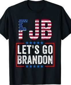 FJB Let's Go Brandon Chant 2021 TShirt