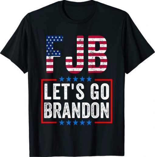 FJB Let's Go Brandon Chant 2021 TShirt