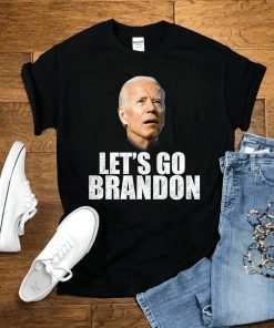 Let's Go Brandon Joe Biden Shirts Anti Biden