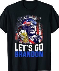 Trump Drinking Beer Let's Go Brandon Funny TShirt